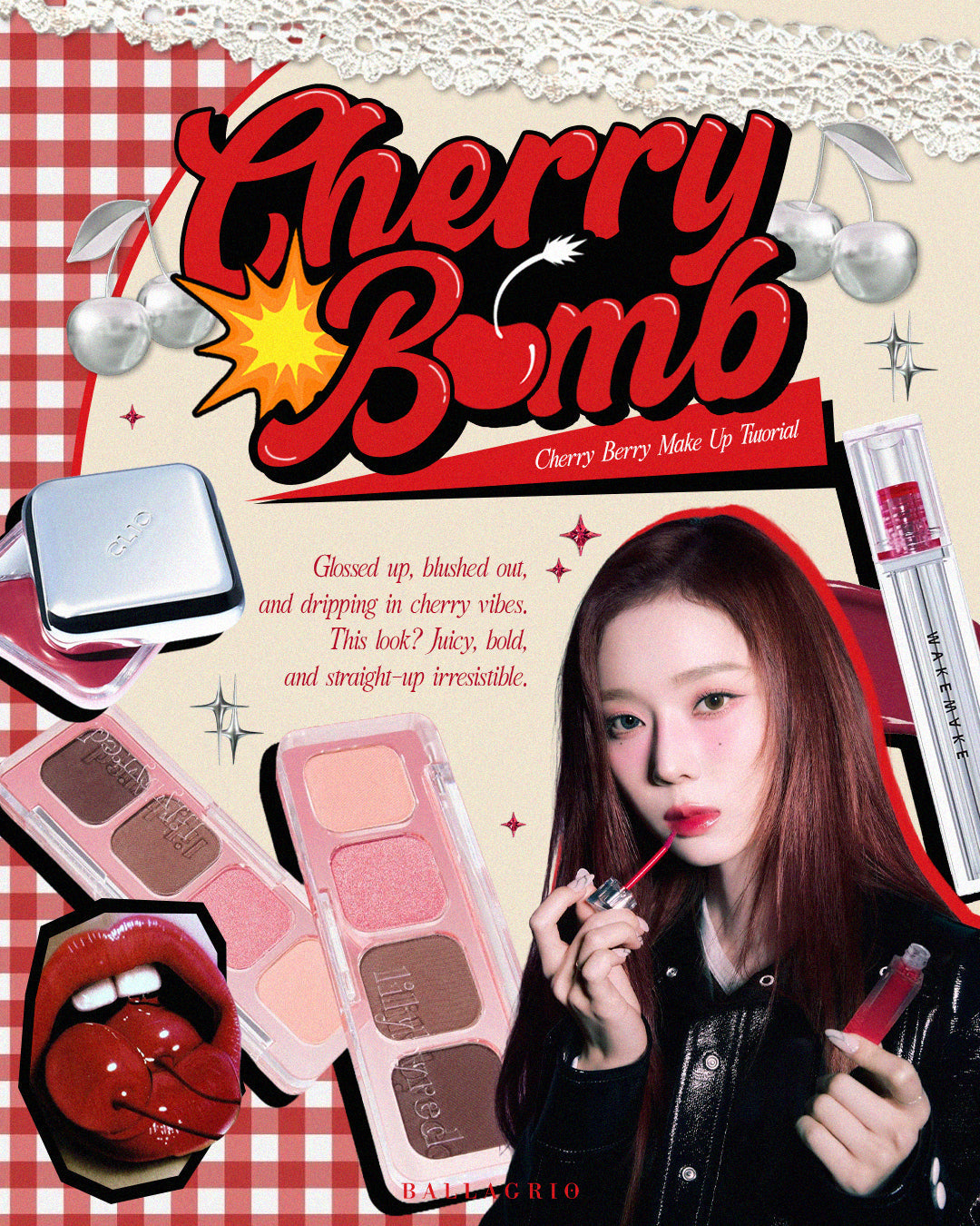 NEWSLETTER | 🍒Cherry Bomb💣 Cherry Berry Make up Tutorial - Ballagrio