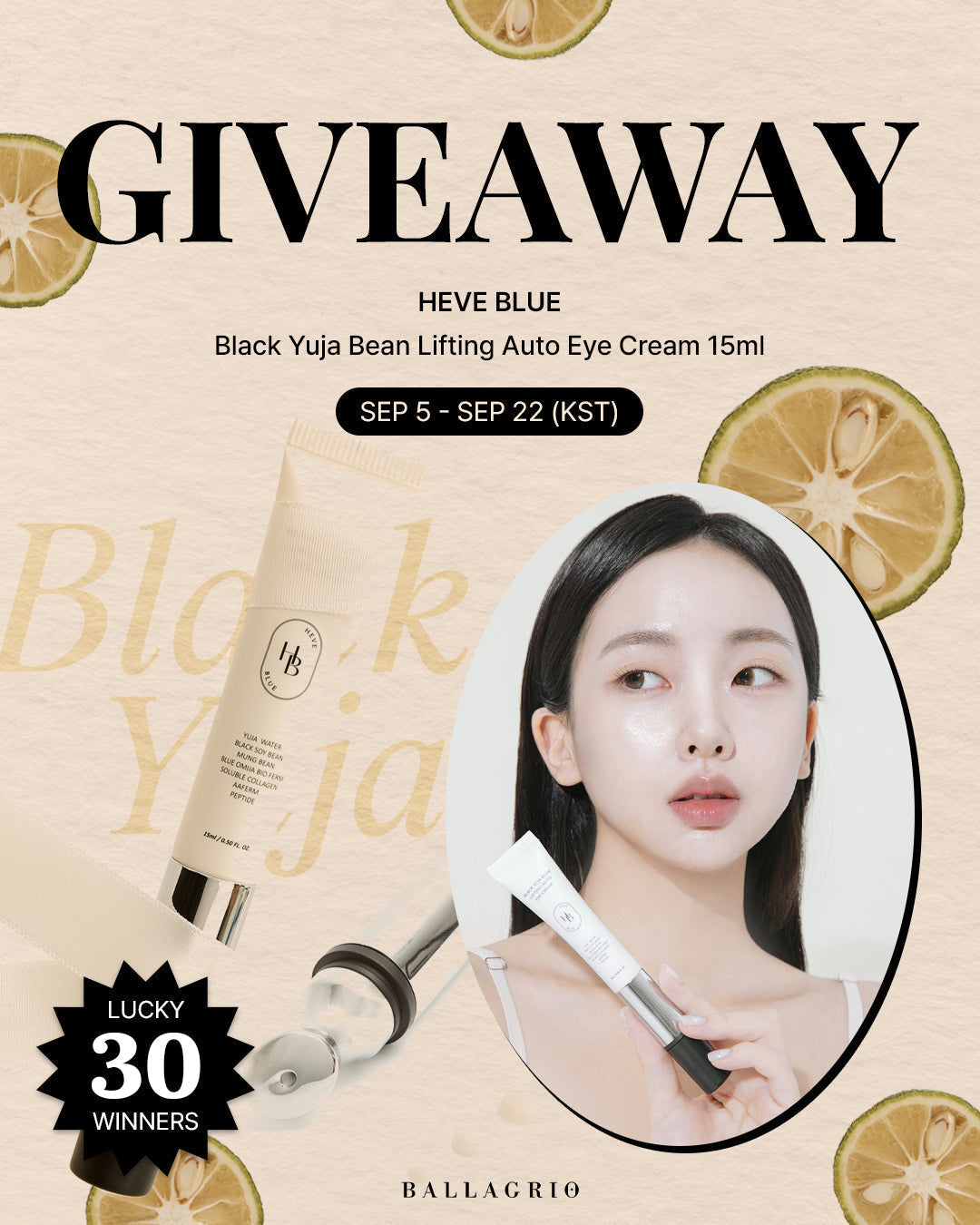 GIVEAWAY | HEVE BLUE Black Yuja Bean Lifting Auto Eye Cream 15ml - Ballagrio