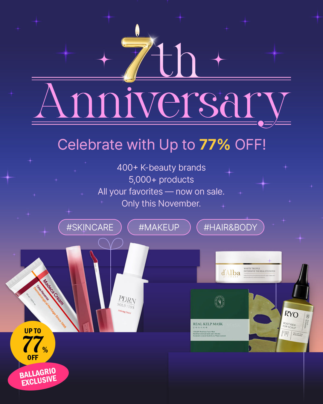 PROMOTION | 7th Anniversary : Celebrate with Up to 77% off! - Ballagrio