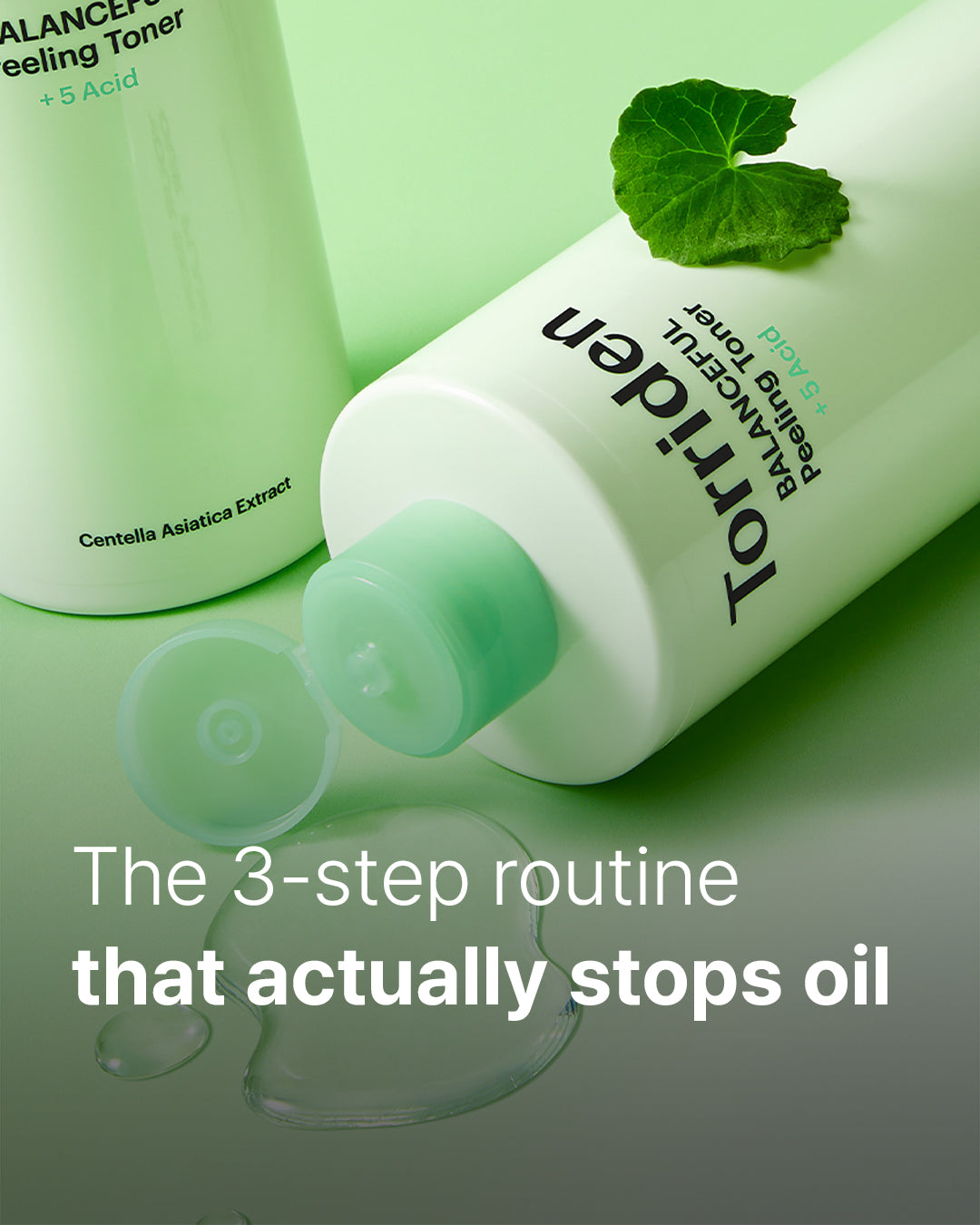 The 3-step routine that actually stops oil