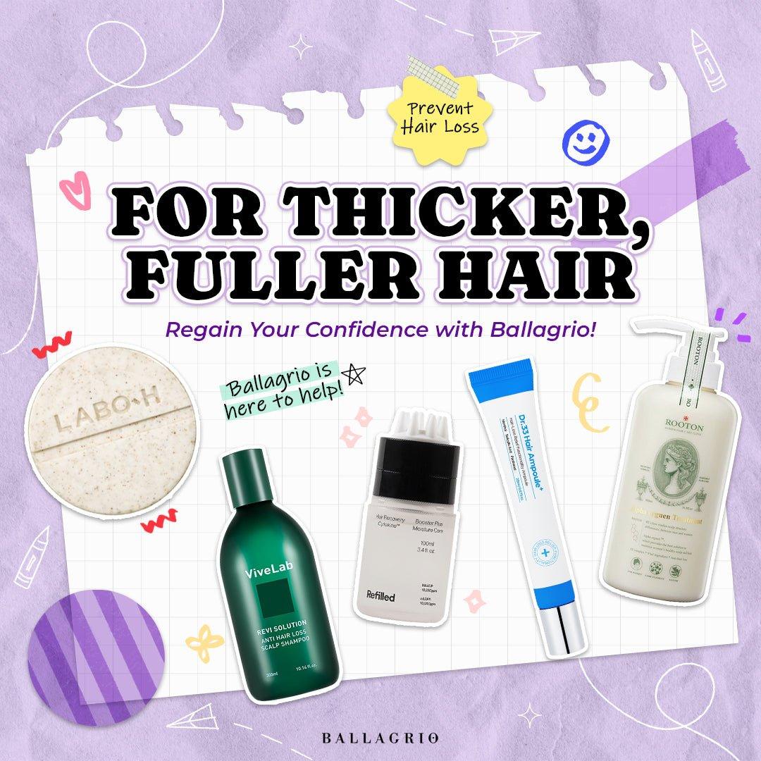 NEWSLETTER | 👨‍🦱 FOR THICKER, FULLER HAIR 👩‍🦱 Regain Your Confidence with Ballagrio! - Ballagrio